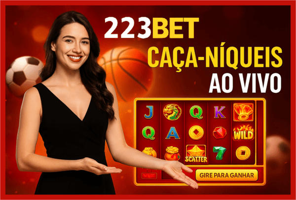 Jogos de Slot no Casino Online 223BET